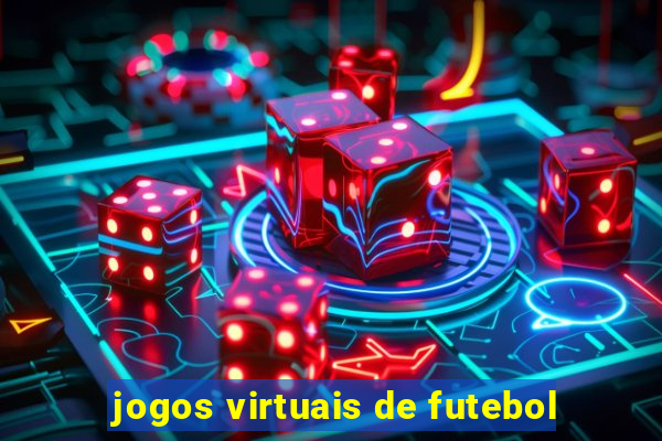 jogos virtuais de futebol